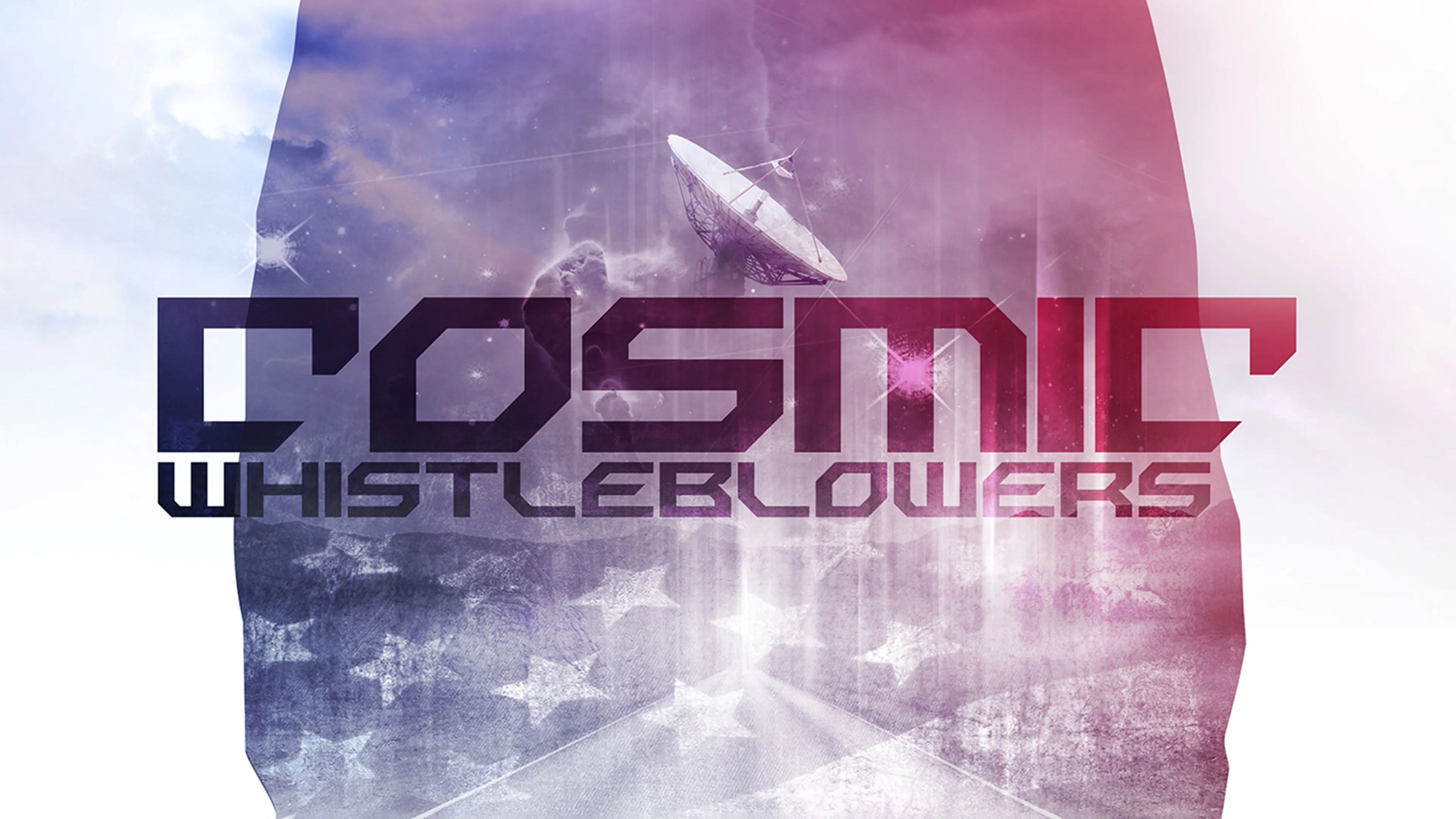 Cosmic Whistleblowers poster